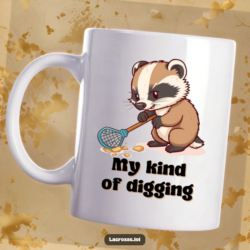 Funny mug with a determined badger fiercely digging with a lacrosse stick, embodying tenacious energy and sporty humor.