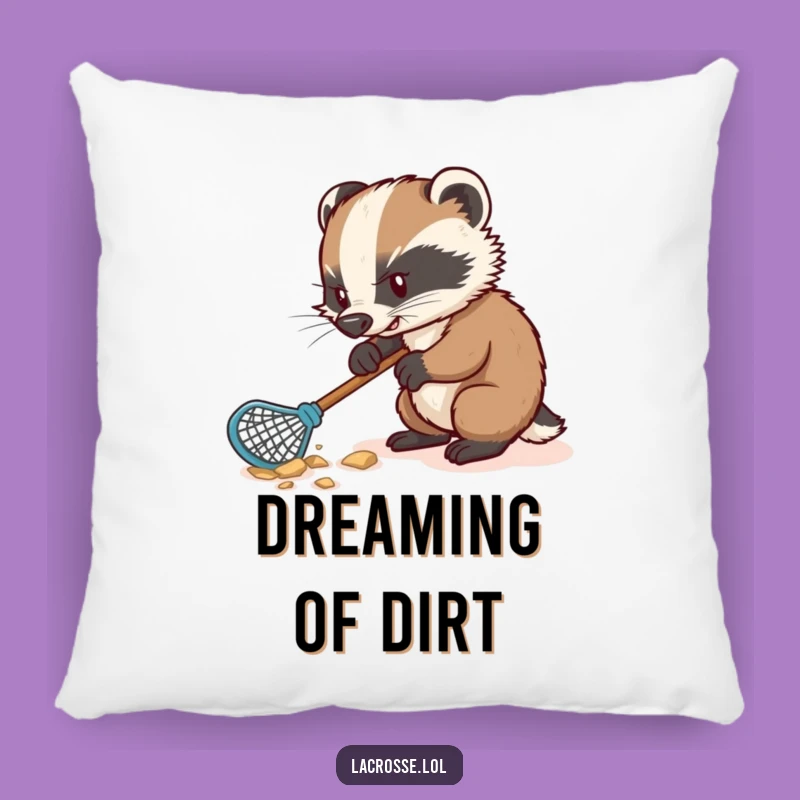 Funny Badger Lacrosse Pillow: Soft, Determined Digging Comfort, Hilarious Funny Gift!